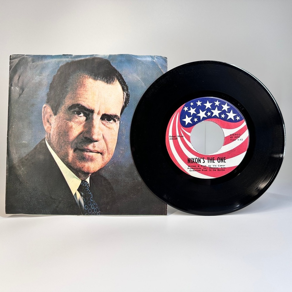 NIXON'S THE ONE 45 RPM Vinyl Record 1968 Political Campaign Vic Caesar Babaji